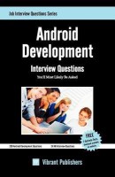 Android Development Interview Questions (English, Paperback, Vibrant Publishers) @ Rs.399